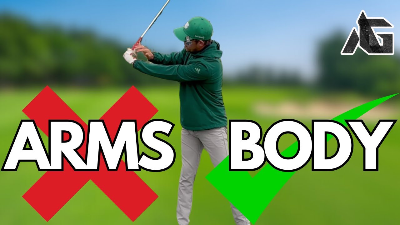 Stop Using Your ARMS to Swing The Golf Club (Learn the secrets of Body/ Arm connection)