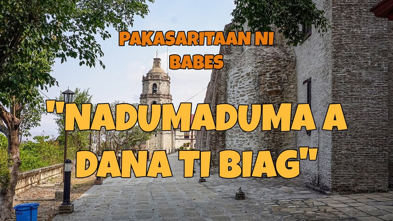 LAGIP TI NAPALABAS | Dear Manong Nemy | ILOCANO DRAMA | Story of Babes | NADUMADUMA A DANA TI BIAG