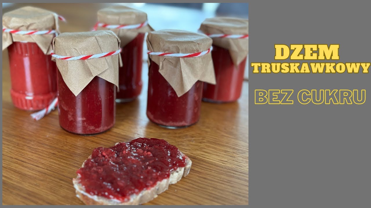 Dżem truskawkowy bez cukru - 2 proste przepisy! - 100% TRUSKAWEK😋