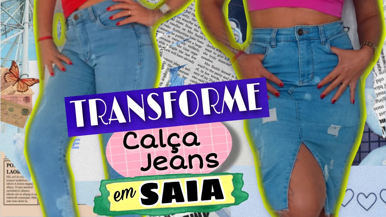 COMO TRANSFORMAR CALÇA JEANS EM SAIA -  FAÇA VOCÊ MESMO DIY