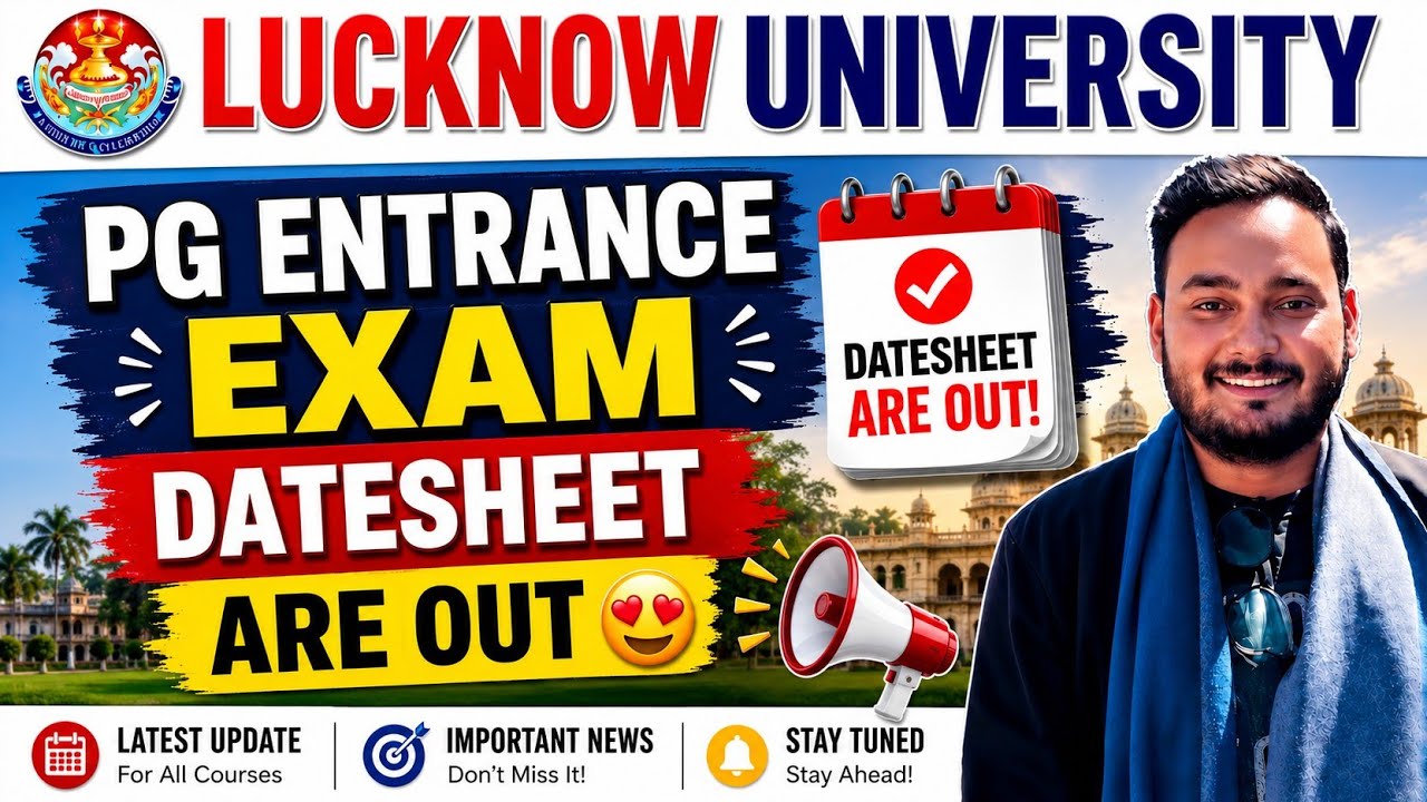 Lucknow University PG Entrance Exam Datesheet are out 😍 | Lucknow University News #lucknowuniversity