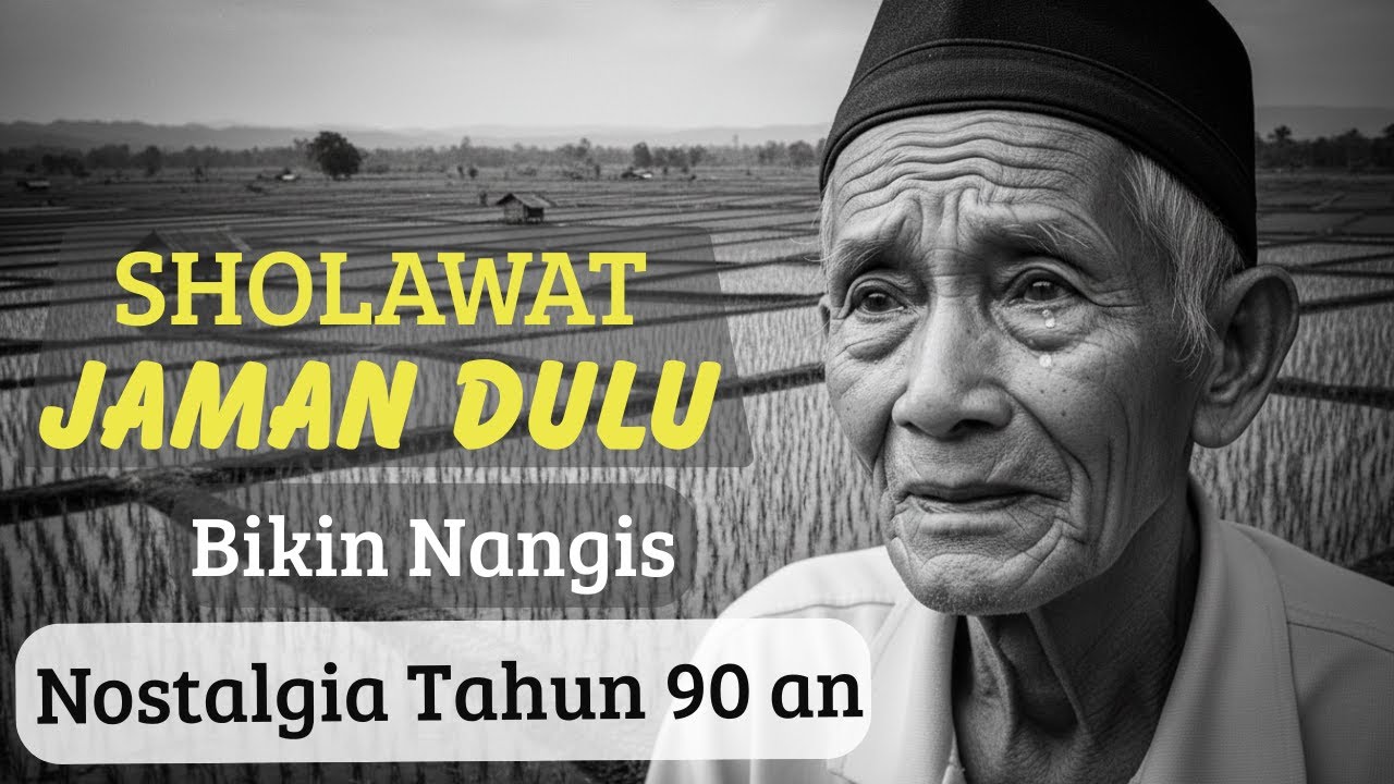 Sholawat Jadul Favorit Orang Dulu | Adem Banget