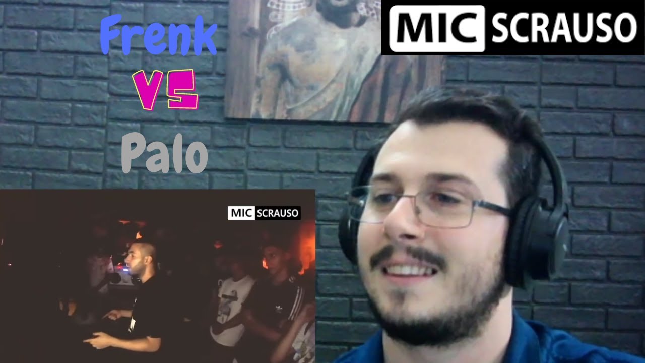 Reazione MIC SCRAUSO II - Frenk VS Palo (Semifinale) REACTION