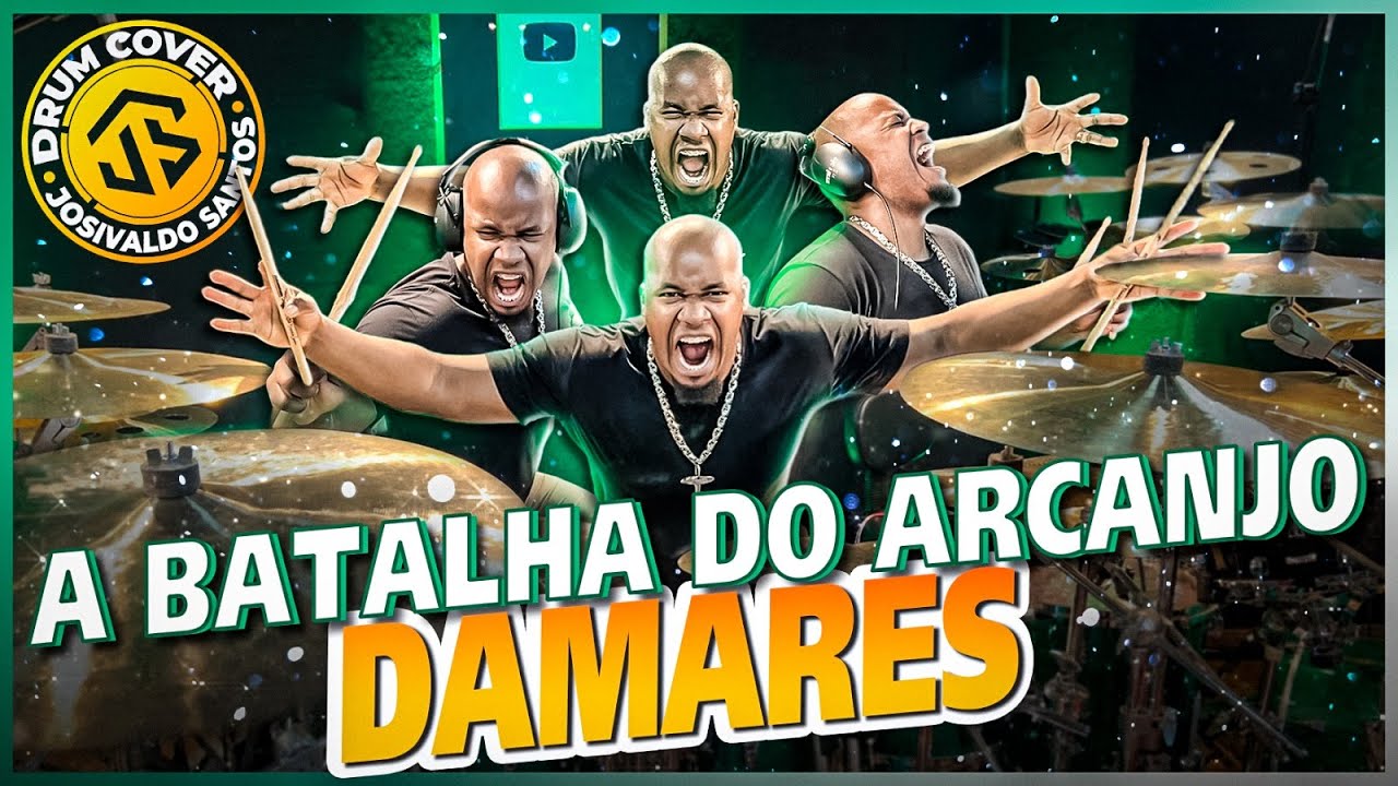 A batalha do Arcanjo - Josivaldo Santos (Drumcover)
