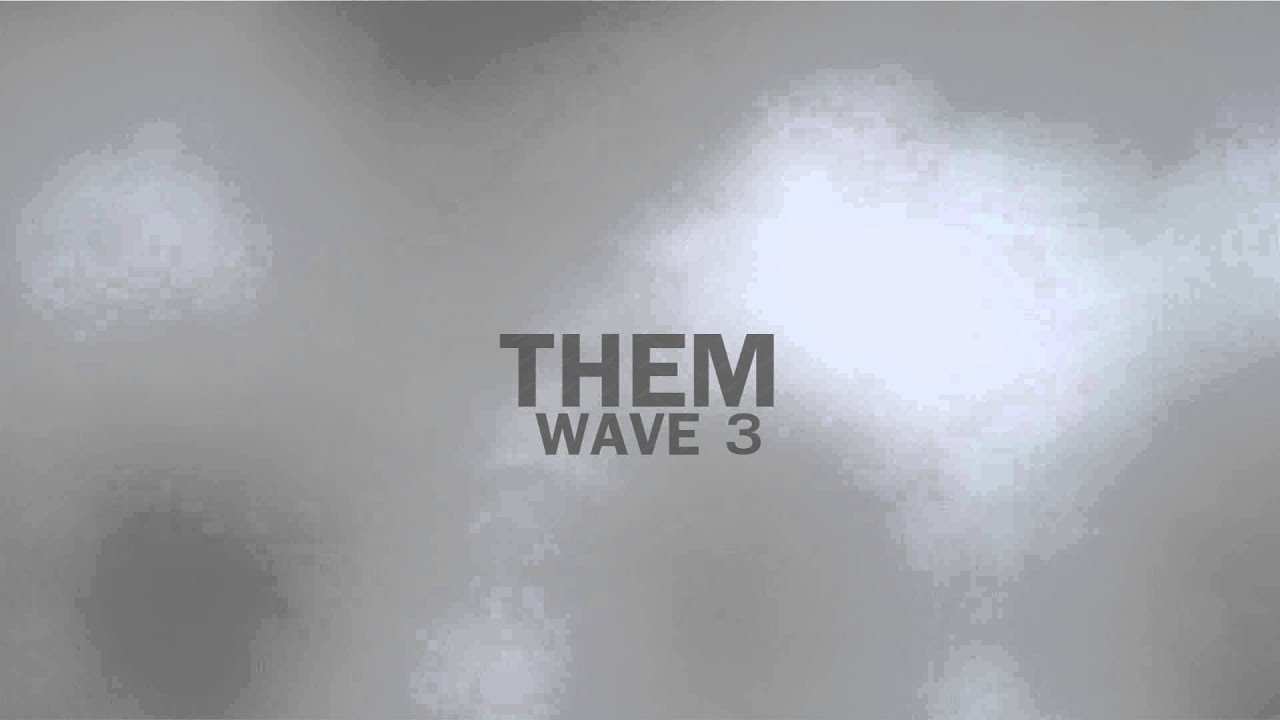 03. Sledge -  Them - Wave 3