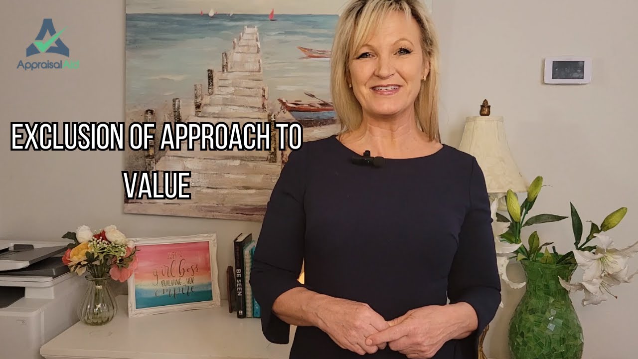 Explanation of the Exclusion of an Approach to Value