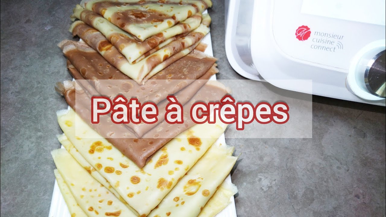 pâte à crêpes Mr cuisine connect/Thermomix وصفة كريب سهلة وسريعة في الطرموميكس