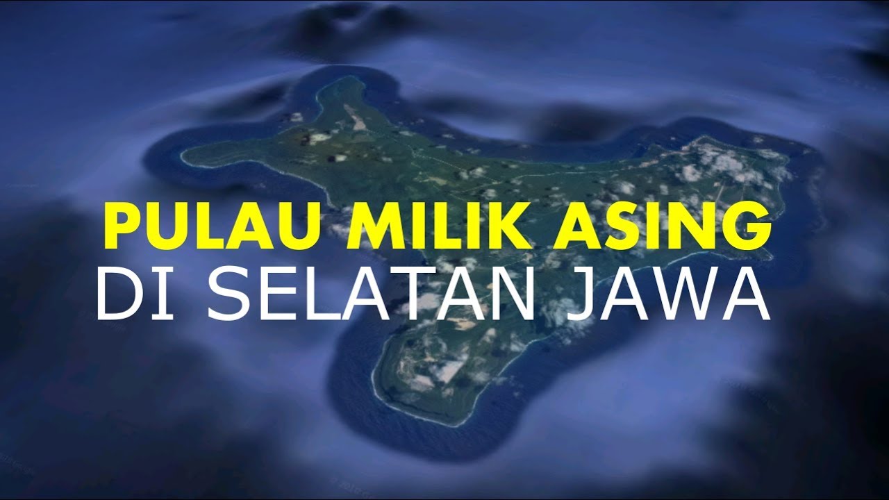 Mengintip Pulau Milik Asing di Selatan Jawa - Ternyata Fasilitasnya Lengkap