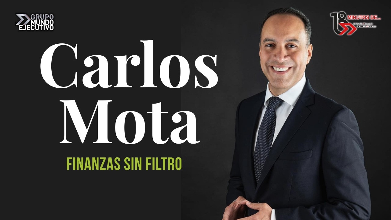 CARLOS MOTA: Explica lo que implica informar sobre economía hoy en México