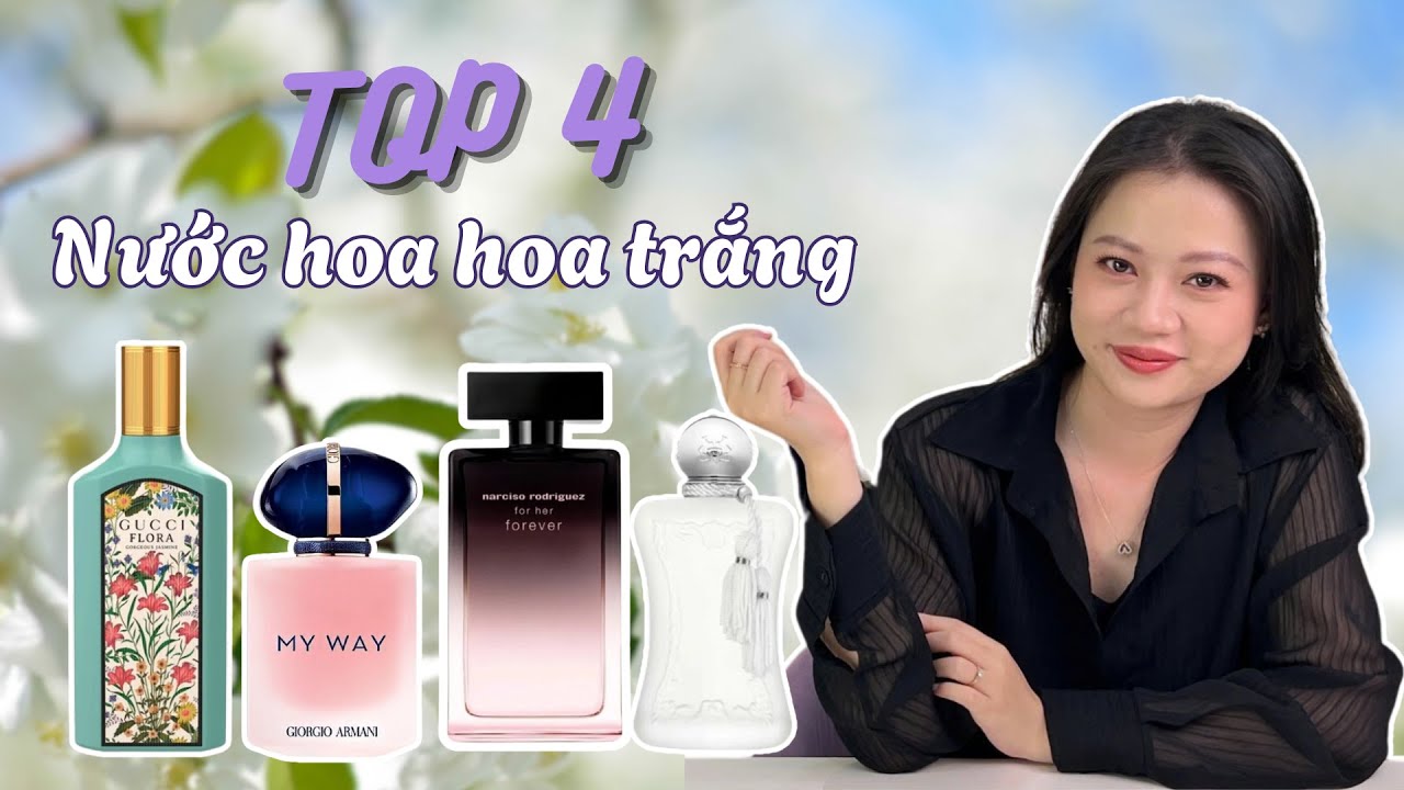 (TOP) Nước Hoa Hương Hoa Trắng Được B&igrave;nh Chọn Tr&ecirc;n Fragrantica Nhất Định Phải Thử | Missi Perfume