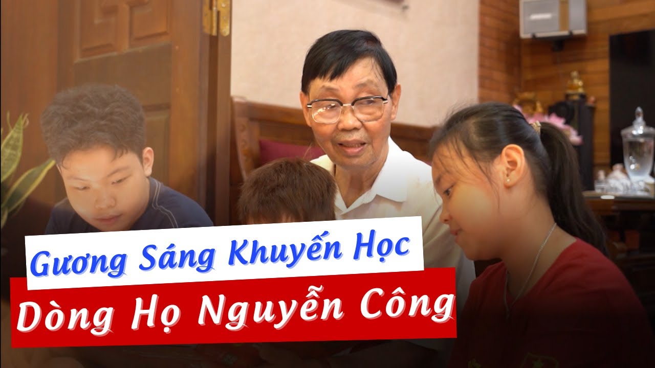 VTV1 | Gương Sáng Khuyến Học Dòng Họ Nguyễn Công | Khuyến Học - Hành Trình Tri Thức