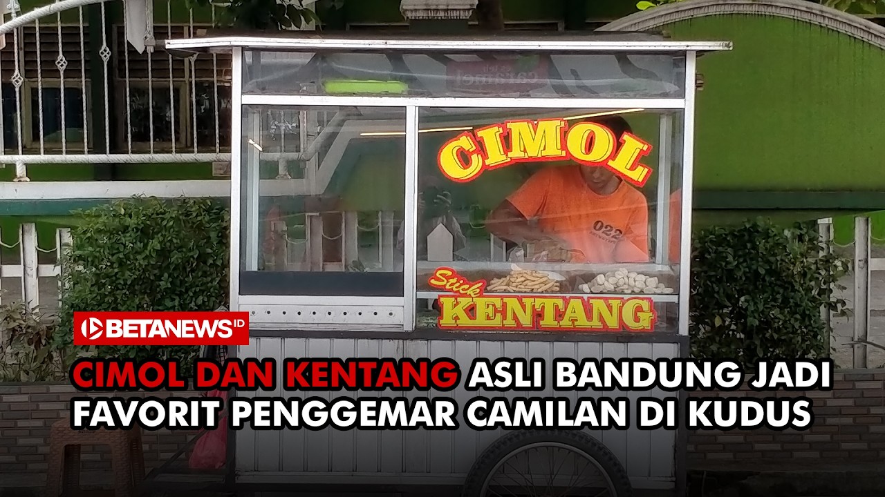 Kisah Didi, Warga Bandung yang Sukses Jualan Cimol & Kentang di Kudus