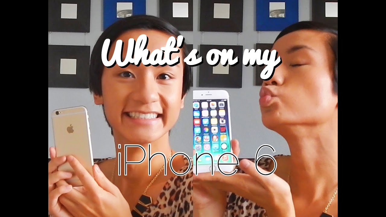 What's on my iPhone 6!