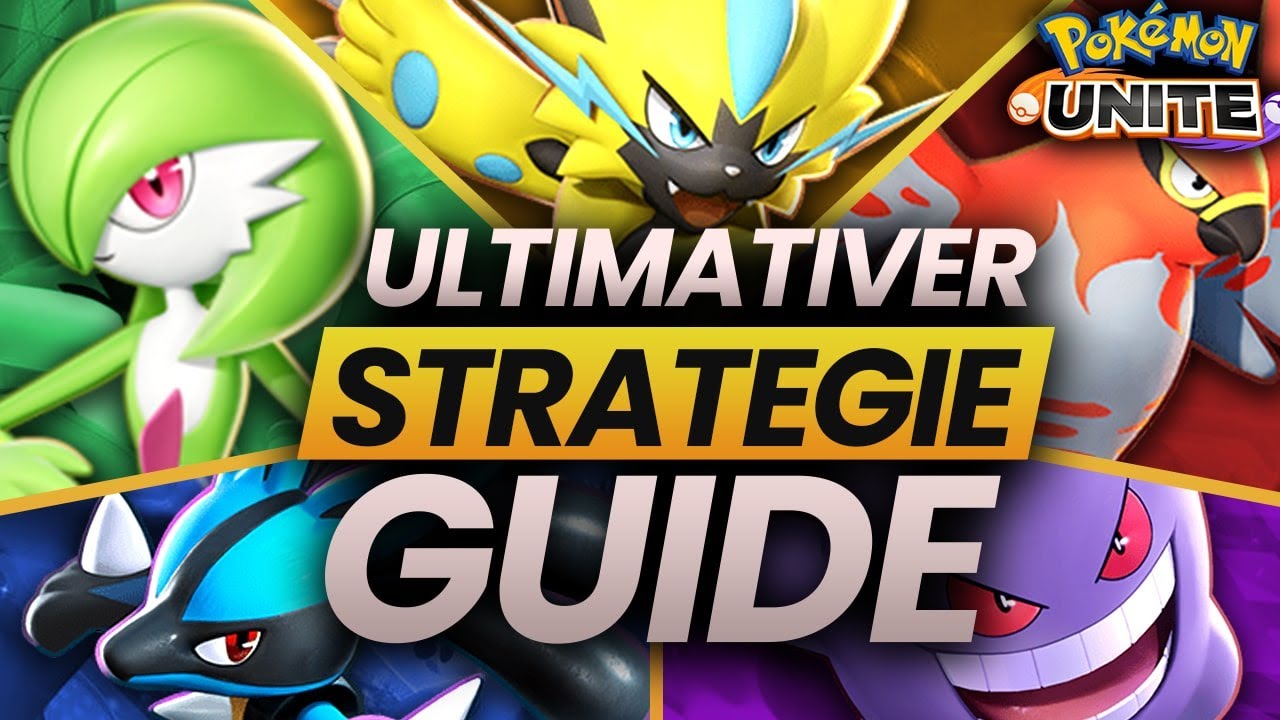 Pokemon Unite - So k&auml;mpfst du wie ein PROFI! Ultimativer Strategie Guide & Tipps f&uuml;r Anf&auml;nger!