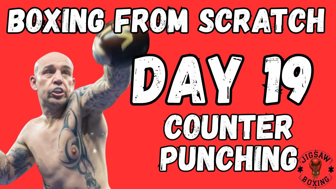 DAY 19: COUNTER PUNCHING (The Basics For Beginners) (2026)