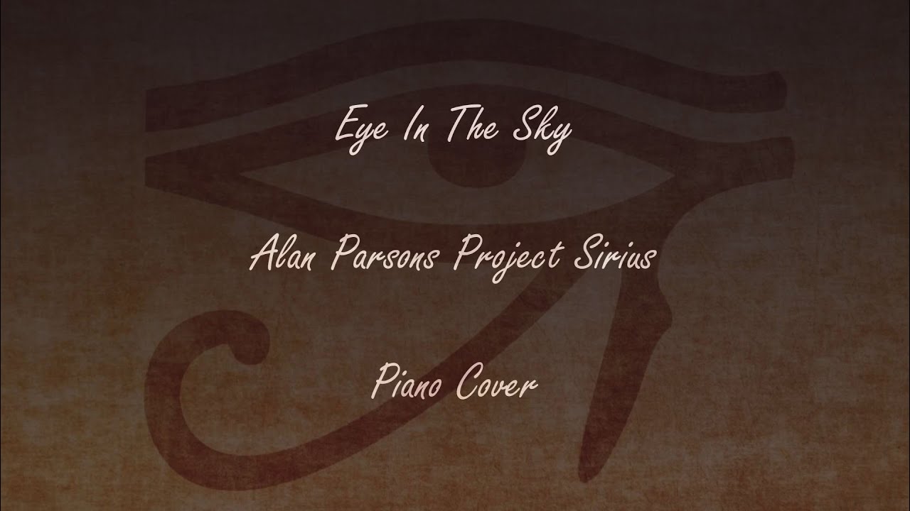 Eye In The Sky - Alan Parsons Project Sirius  | Piano Cover | By Valter Salviano