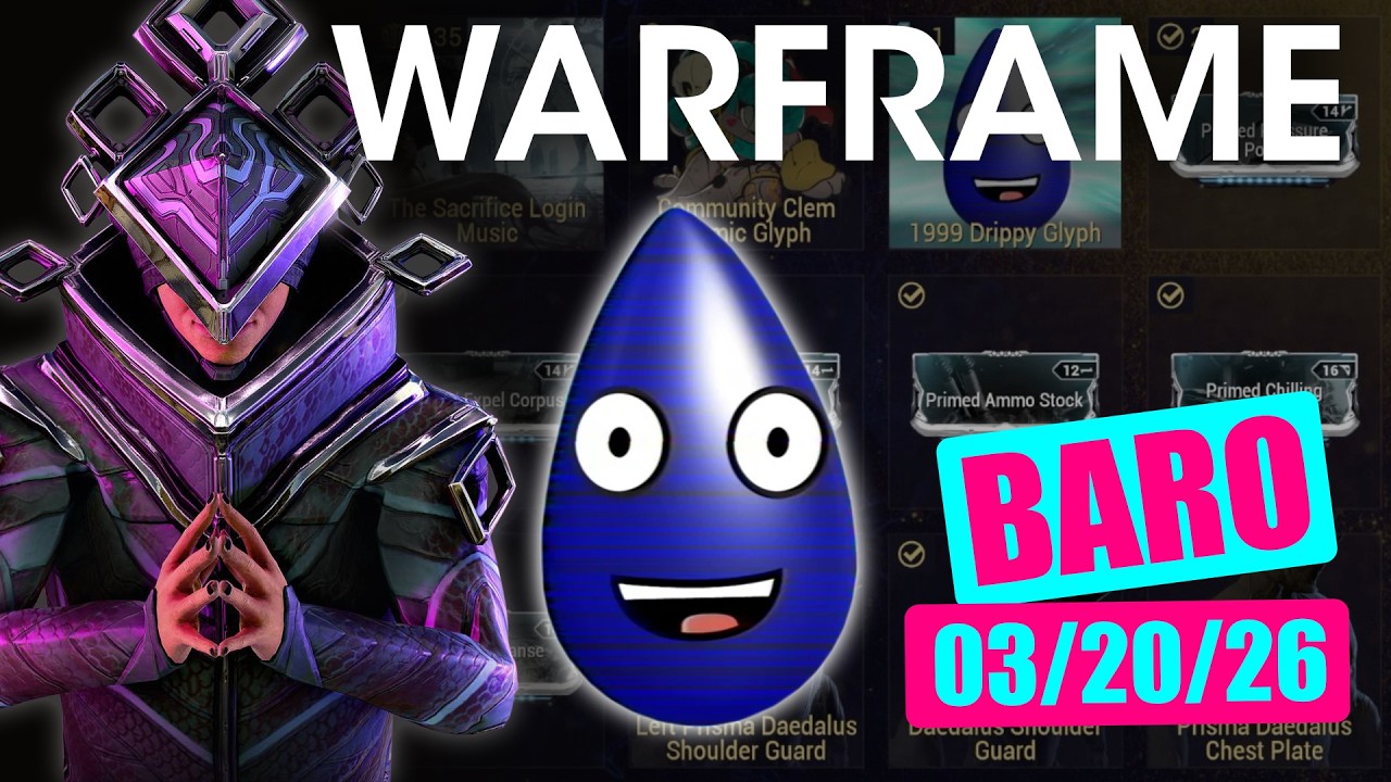 Baro Ki'Teer Location & Inventory 20 March 2026 - Warframe