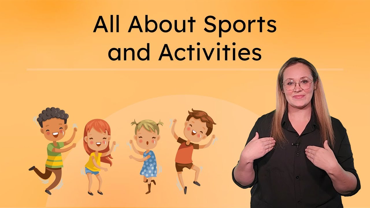 All About Sports and Activities - ASL Vocabulary Practice for Kids