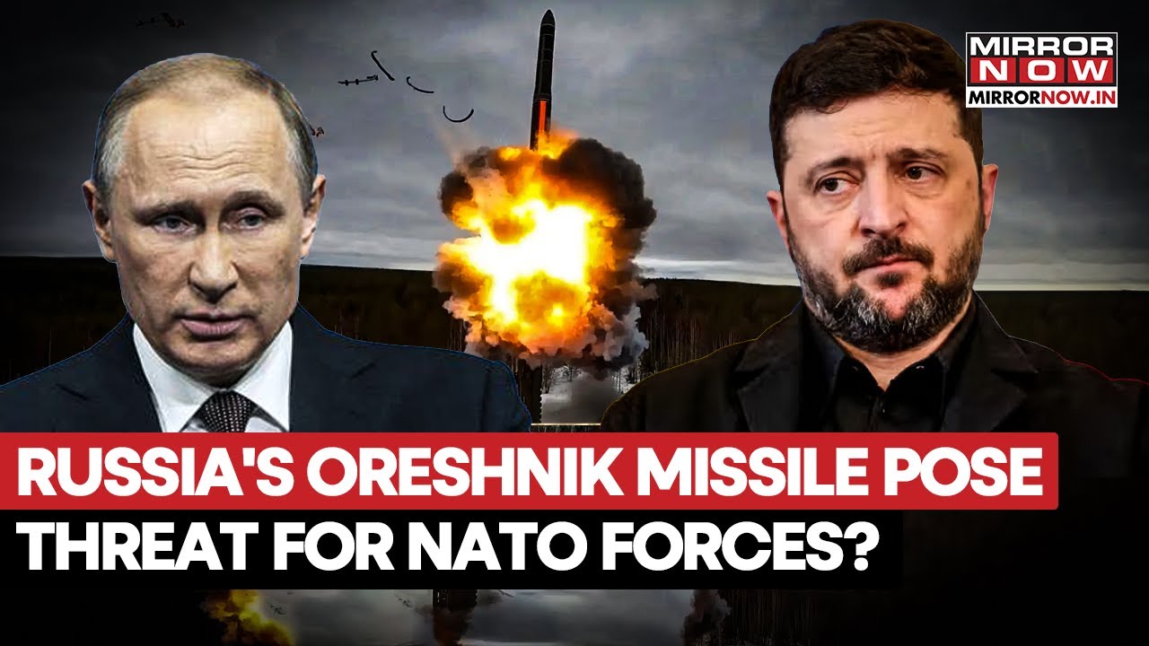 Европа теперь стала мишенью российской ракеты «Орешник»? Запад готовится к войне с силами Путина?