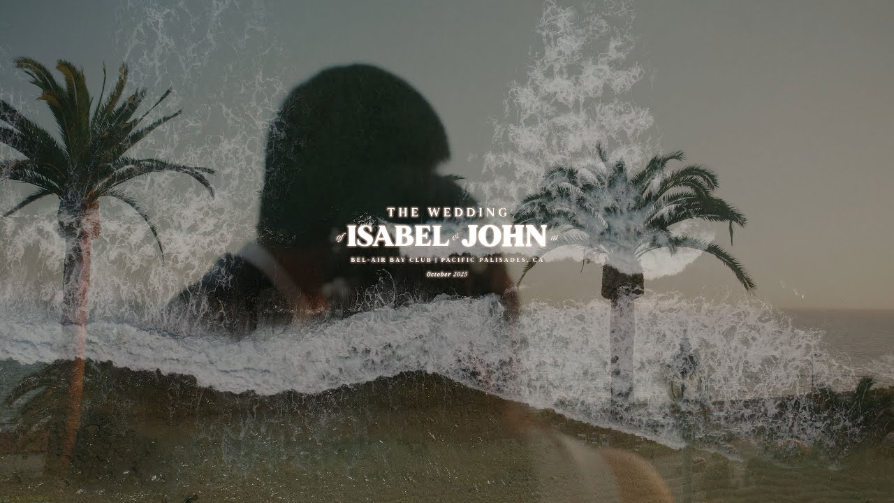 The Wedding of Isabel and John | Bel-Air Bay Club | Pacific Palisades, CA