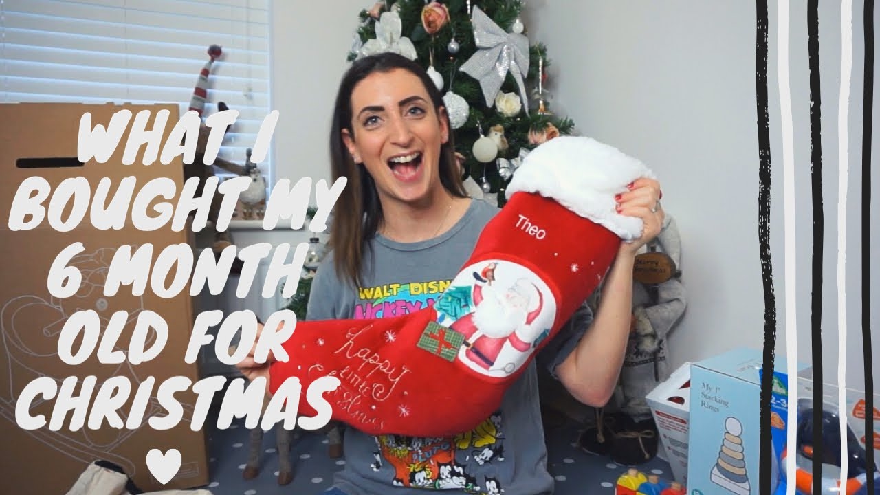 WHAT I BOUGHT MY 6 MONTH OLD FOR CHRISTMAS