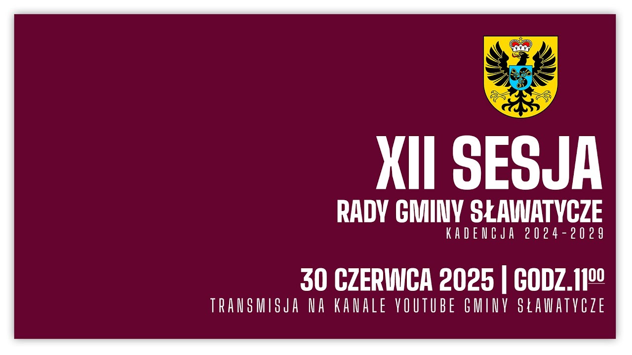 XII sesja Rady Gminy Sławatycze - 30 czerwca 2025 godz. 11.00