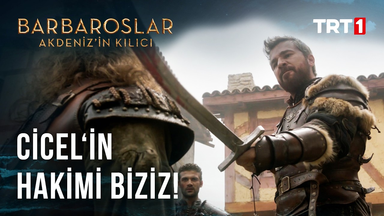 Oruç Reis Ve Leventleri, Cicel’i Fethediyor! - Barbaroslar Akdeniz'in Kılıcı 30. Bölüm
