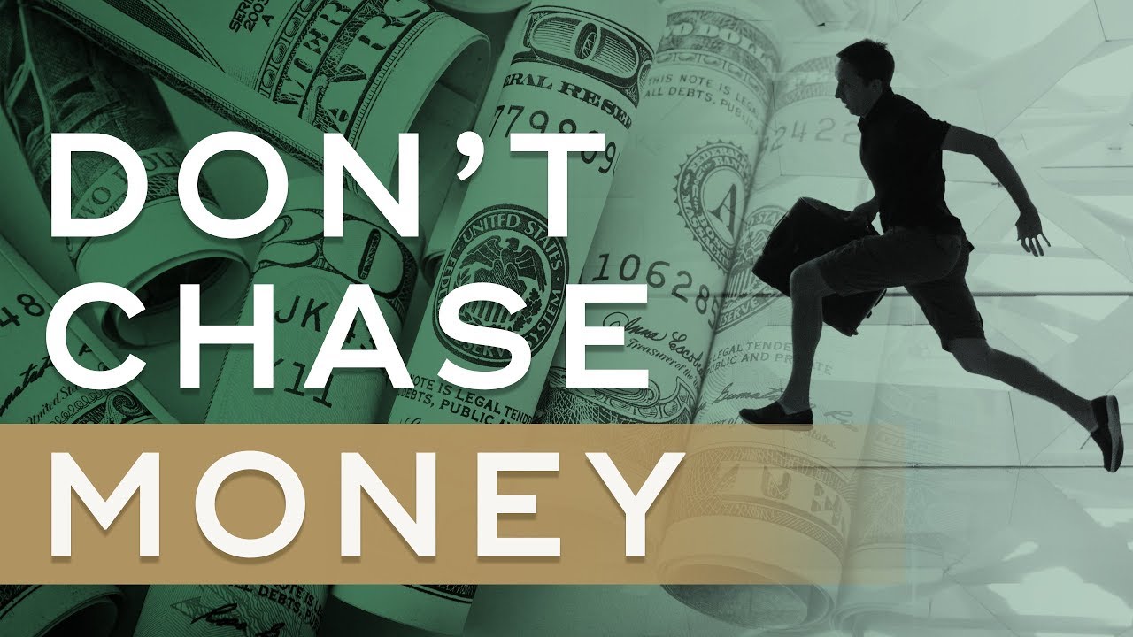 Why You Shouldn't Chase Money - Millionaire Mindset Wealth Principle #2 - Millionaire Mindset Ep. 4