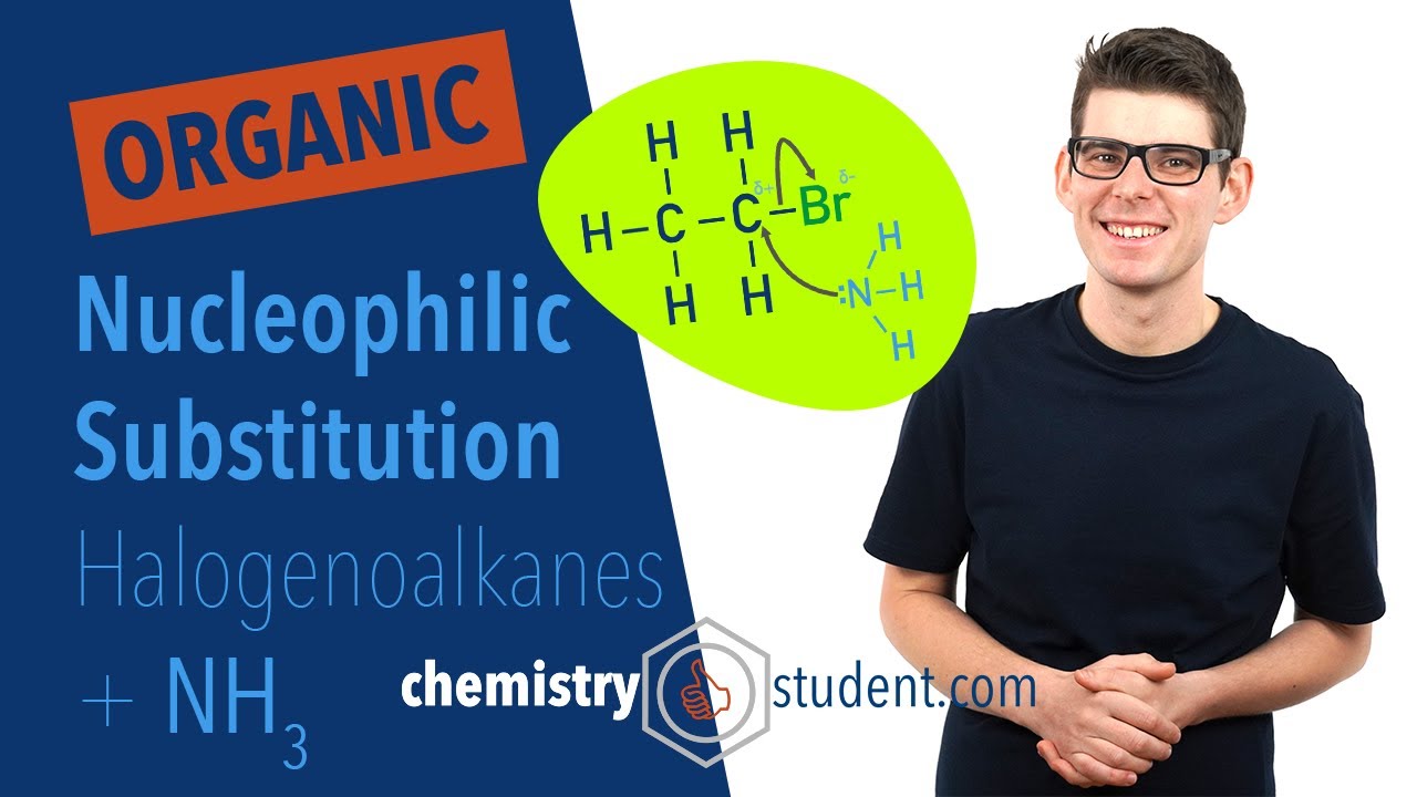 Nucleophilic Substitution of Halogenoalkanes with Ammonia,  NH3 (A-level Chemistry)