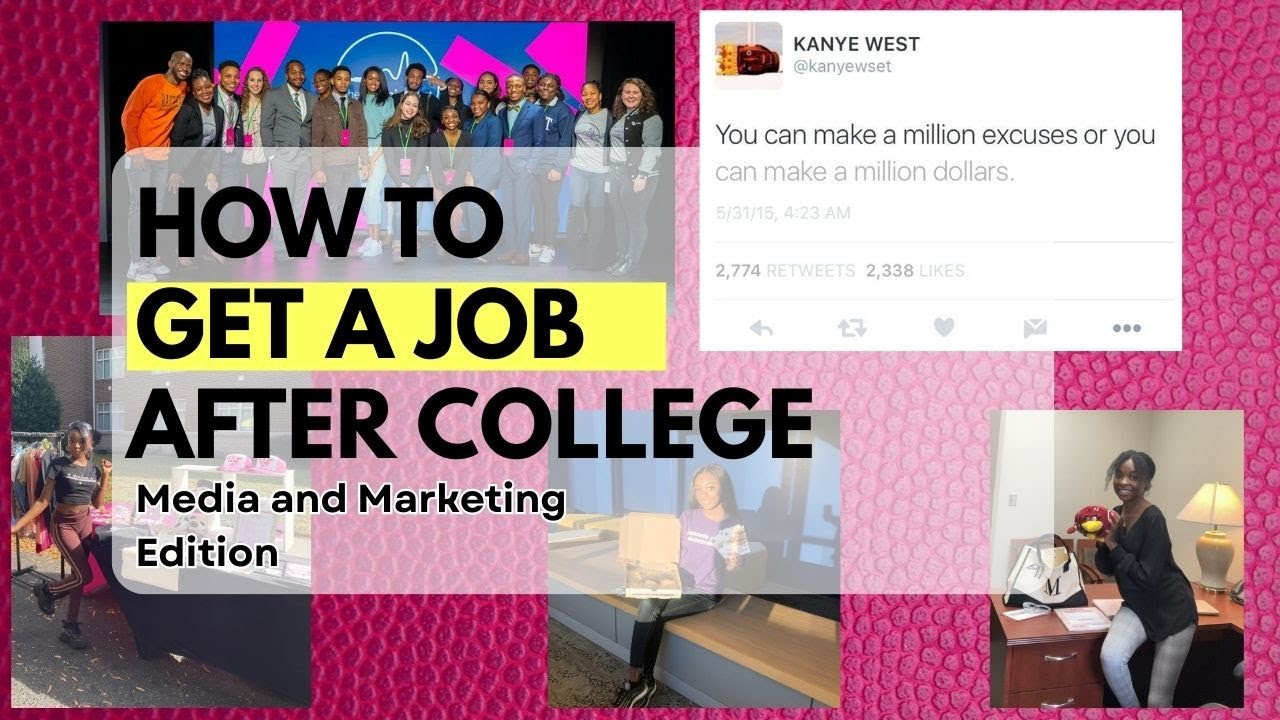 How to GET A JOB after college | Media and Marketing | Internship help