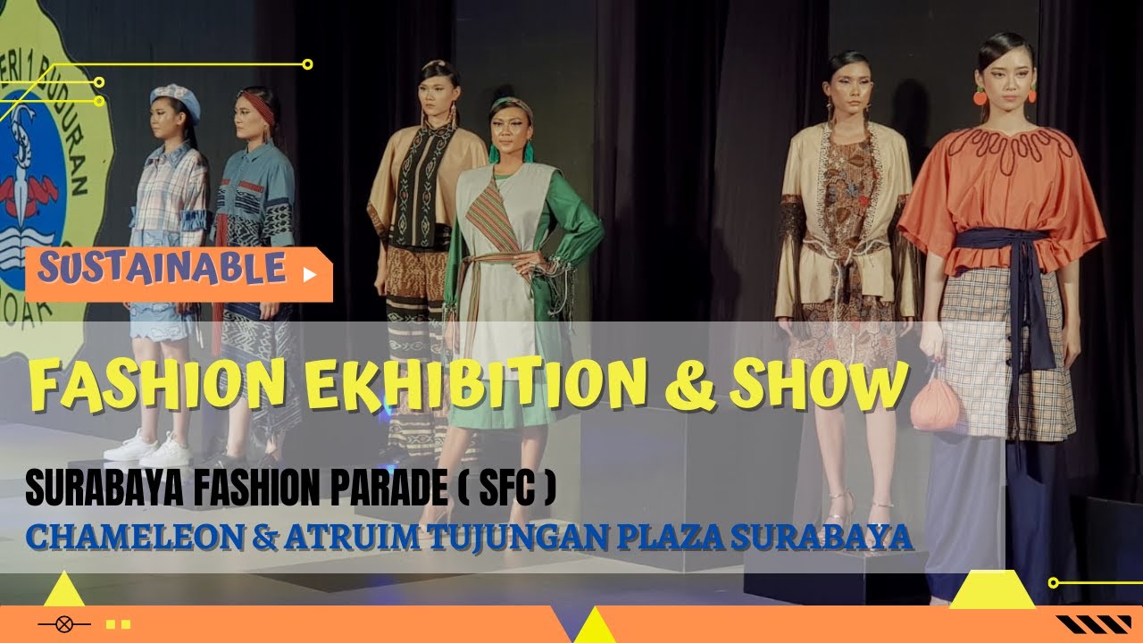 FASHION SHOW KARYA SMKN 1 BUDURAN DI SURABAYA FASHION PARADE 2021