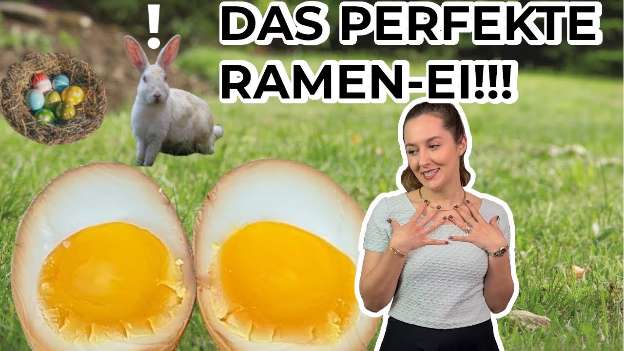 Das PERFEKTE RAMEN-EI!!!