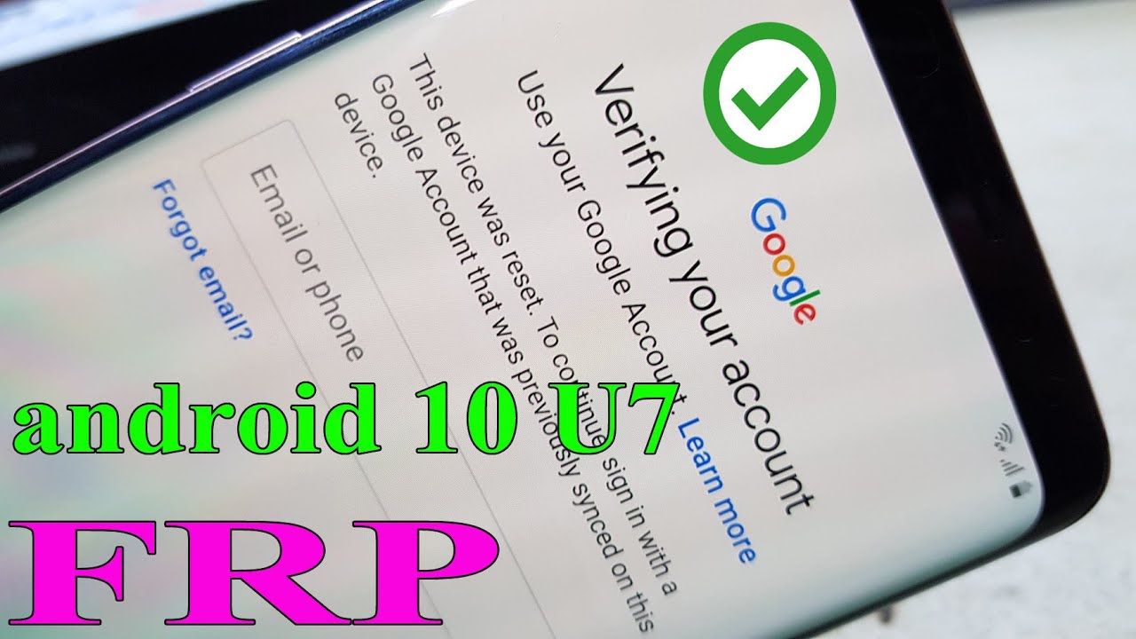 samsung s9 plus g965f u7 frp bypass google account android 10