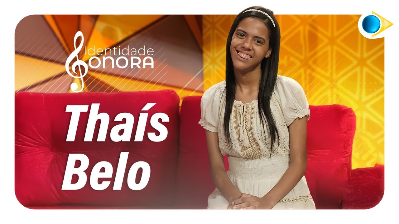 Thaís Belo | Identidade Sonora