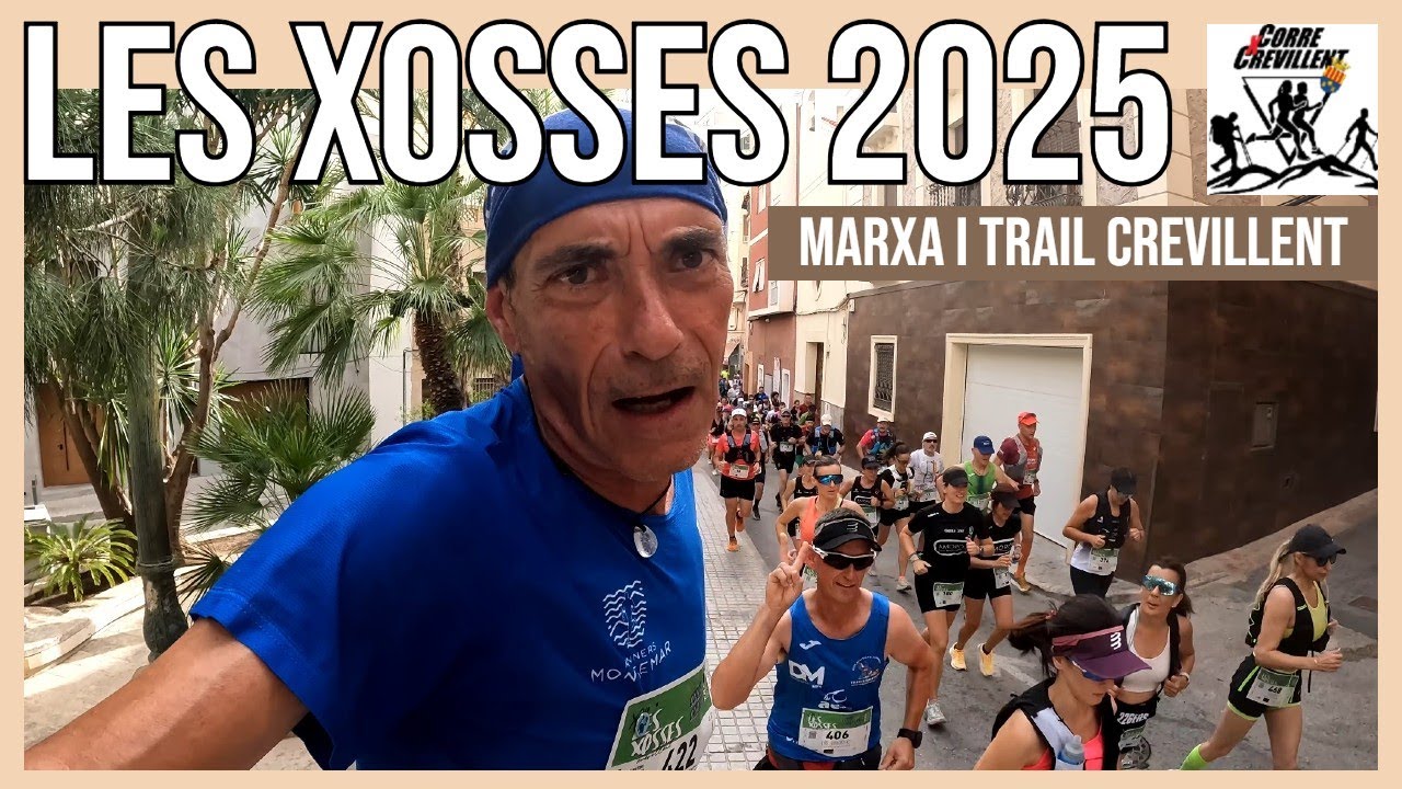 🏃🏽&zwj;♀️ MARCHA Y TRAIL LES XOSSES 2025- CREVILLENT (ALICANTE) - 14 de junio de 2025 #trailrunning