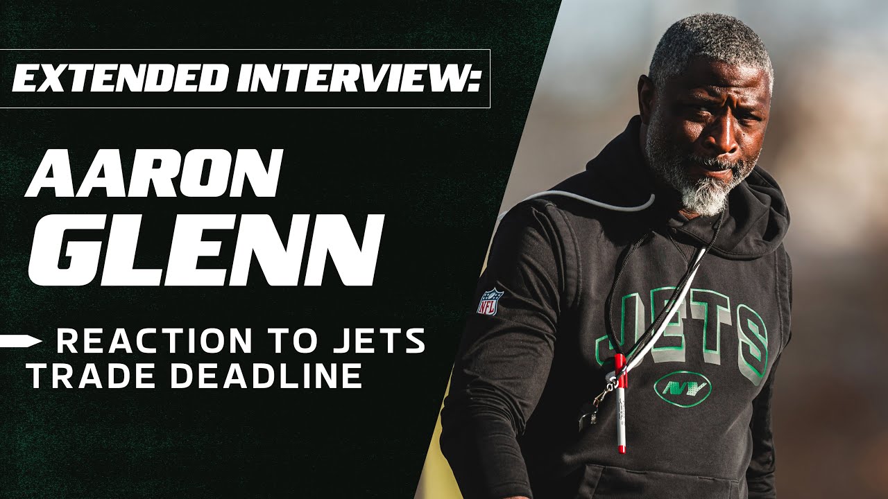 Head Coach Aaron Glenn 1-On-1 Interview Following 2025 Trade Deadline | New York Jets