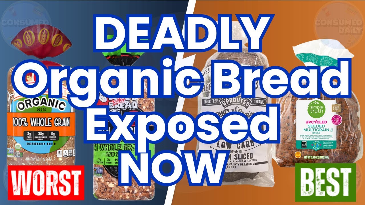 10 Organic Bread Brands To AVOID At All COSTS! (Never Eat Again)