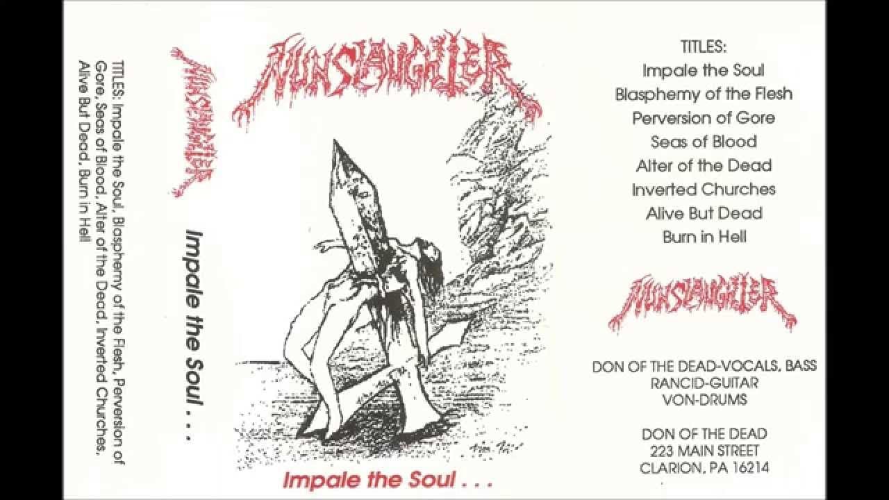 NUNSLAUGHTER - Impale The Soul Demo 1991 [FULL DEMO]