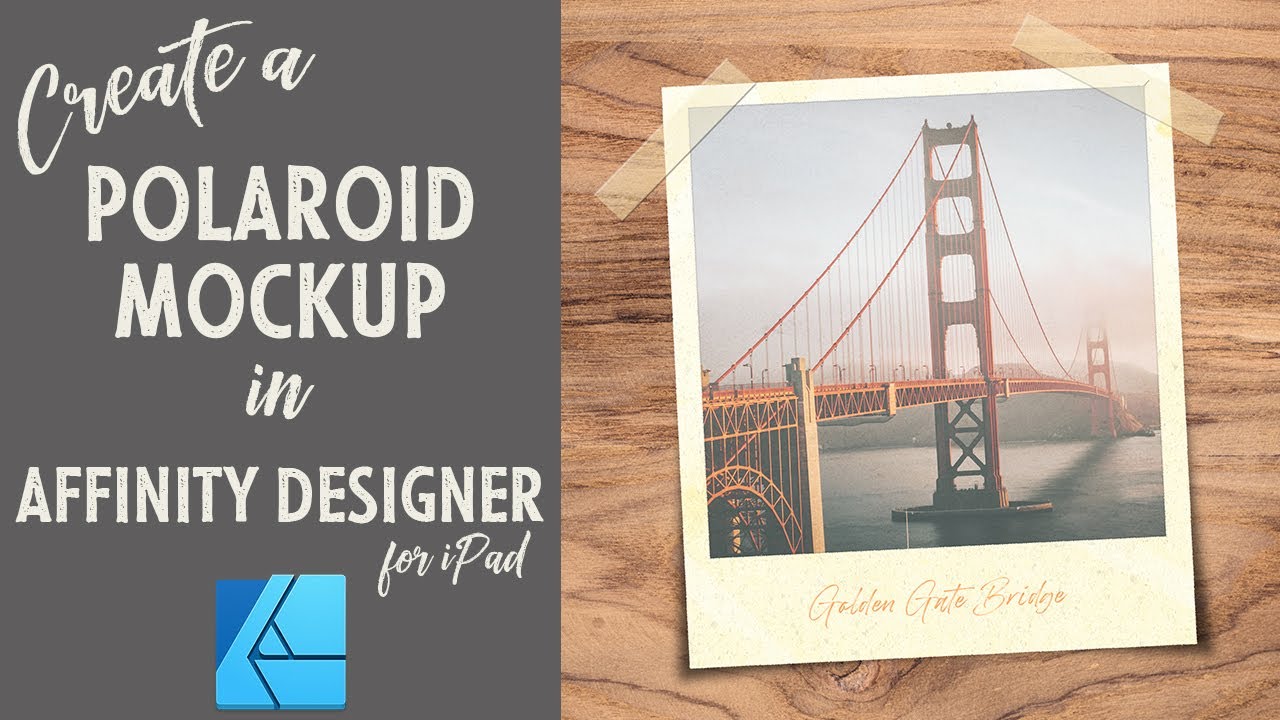 AFFINITY DESIGNER FOR IPAD |  Vintage Polaroid Mockup | Beginners Digital Vector Art Tutorial