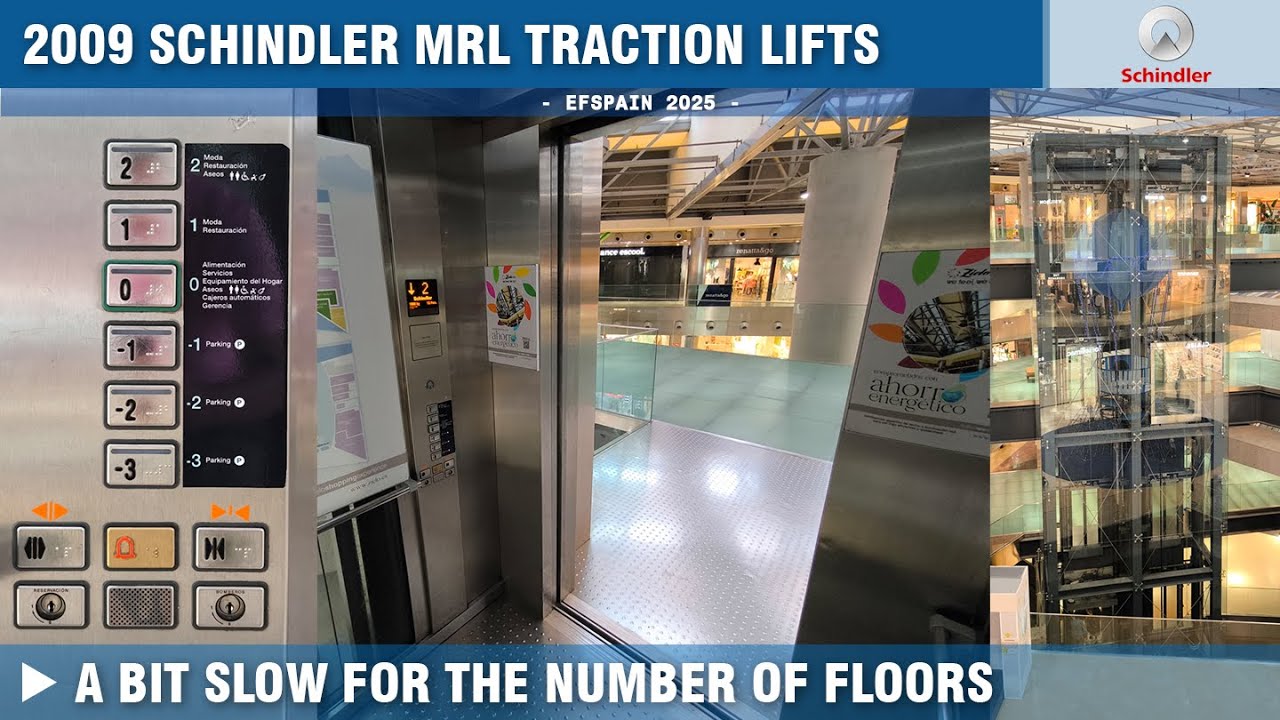 2009 Schindler MRL traction lifts @ CC Zielo, Pozuelo de Alarcón