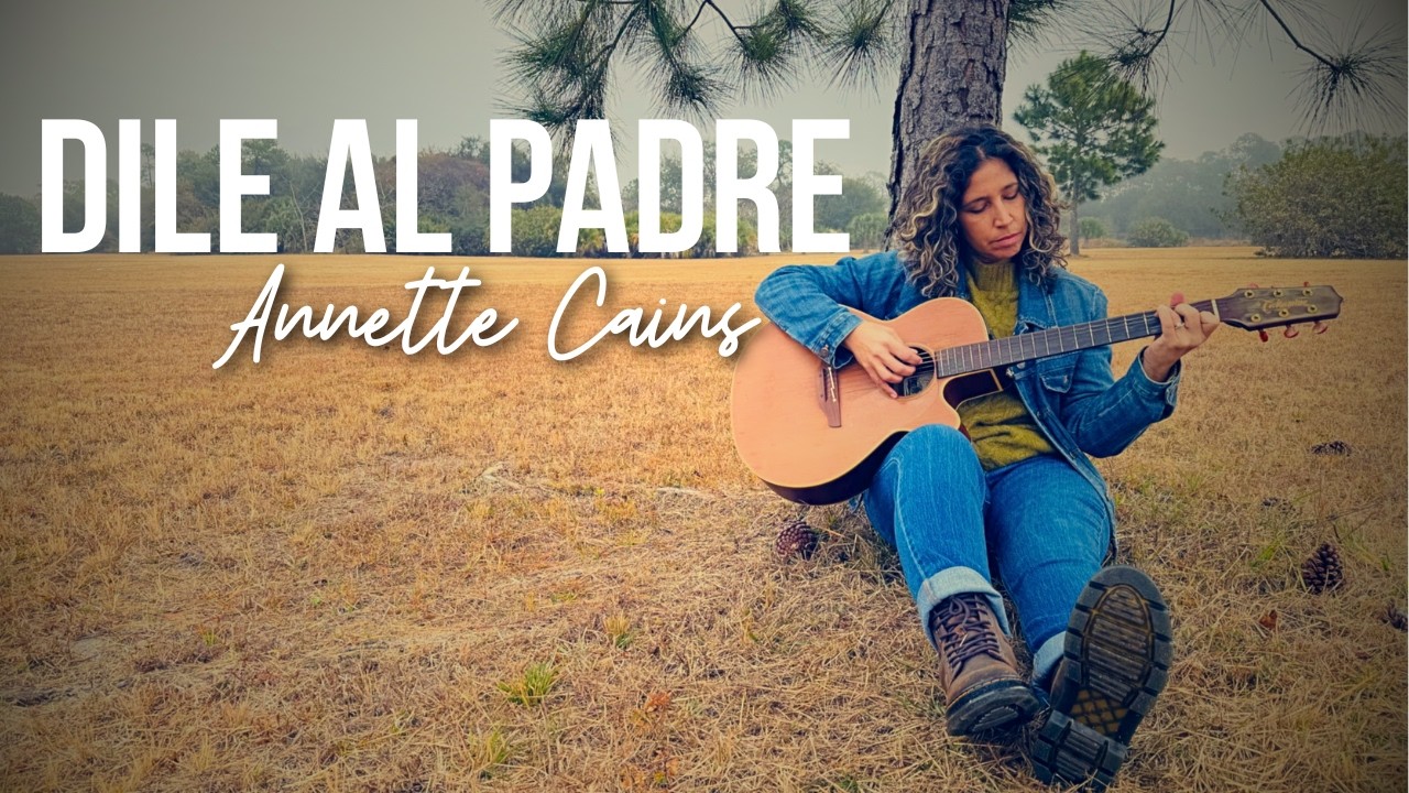 Alabanza: 'DILE AL PADRE'  - Canción Original de Annette Cains || Ministerio RAME