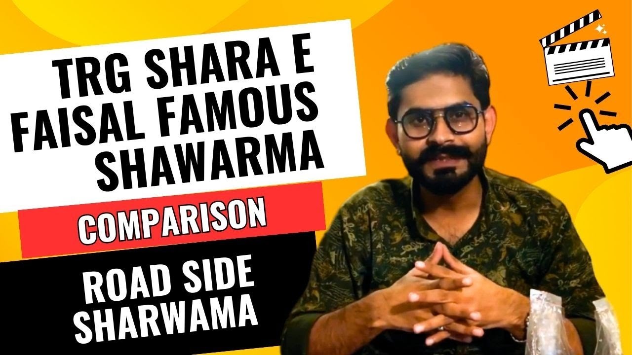 TRG Shara E Faisal Famous Shawarma Comparison With Road Side Shawarma | Karachi Foodiez Official