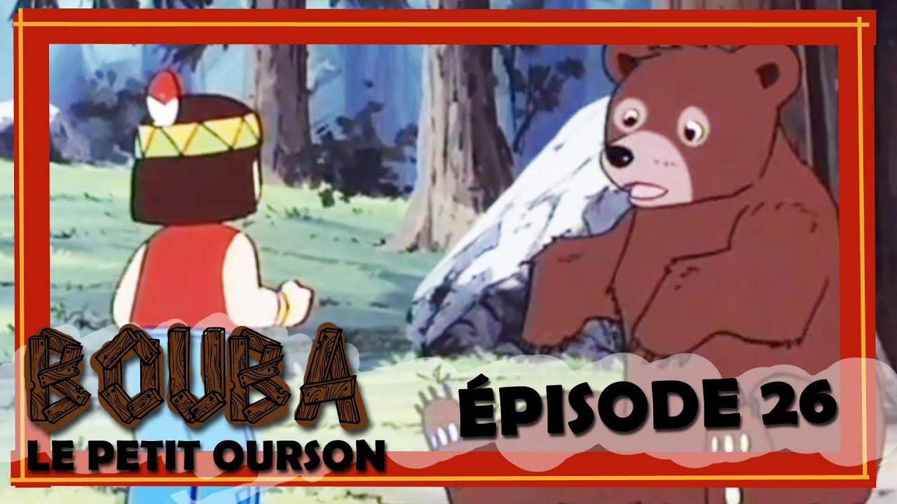 Bouba le petit ourson - Épisode 26 - Les retrouvailles