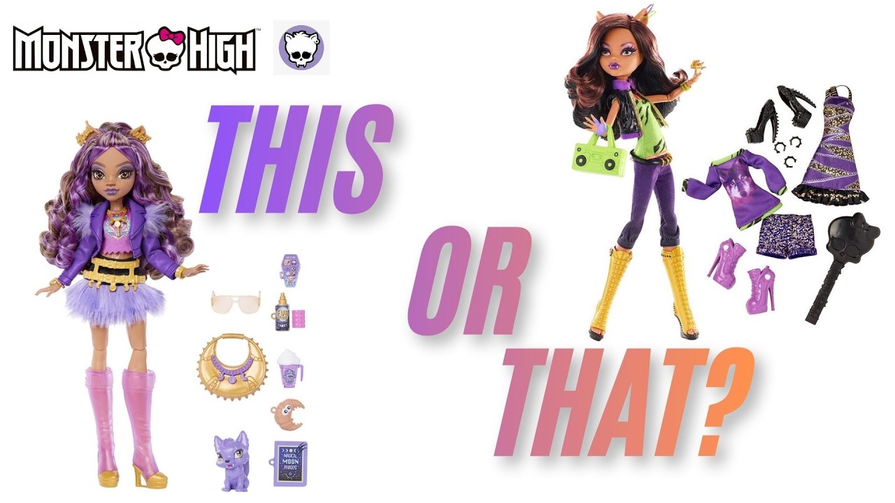 Monster High Clawdeen Wolf | This or That 💜