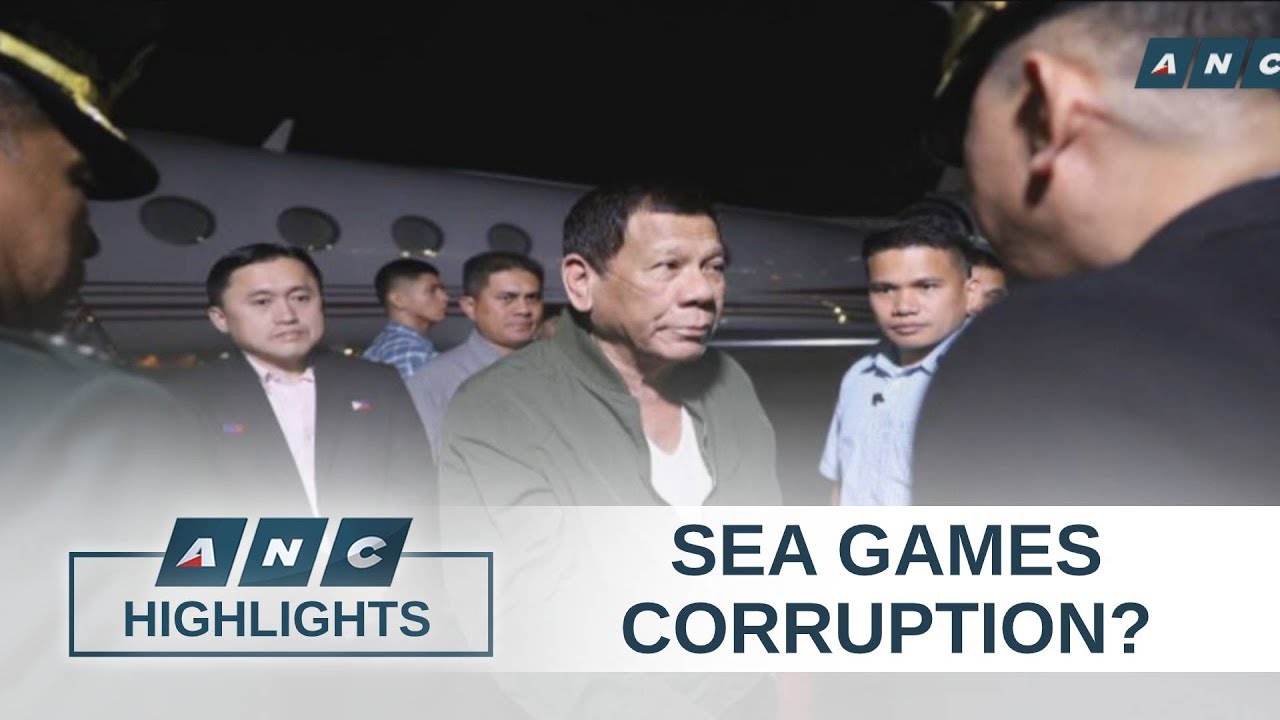 Duterte wants probe into corruption allegations hounding PH SEA Games hosting | ANC Highlights
