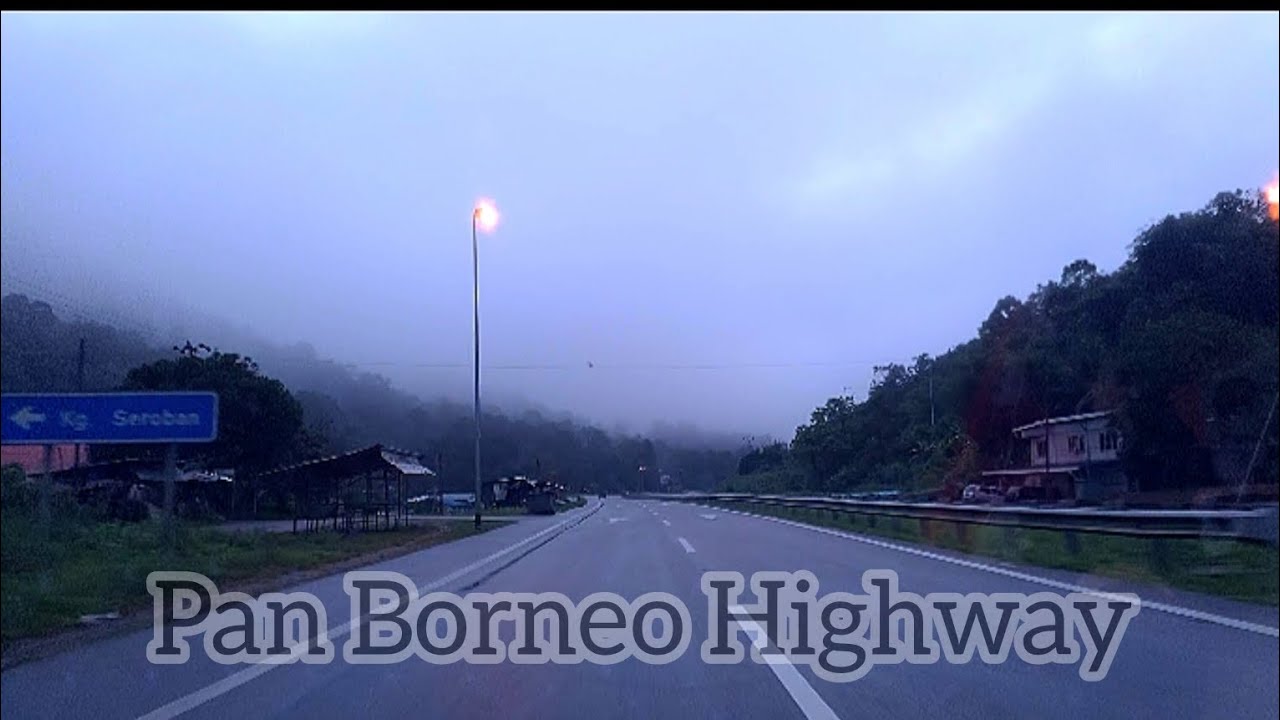 Cuaca Berkabus Driving Di Pan Borneo Highway, Sarawak 2026 #roadvlogs