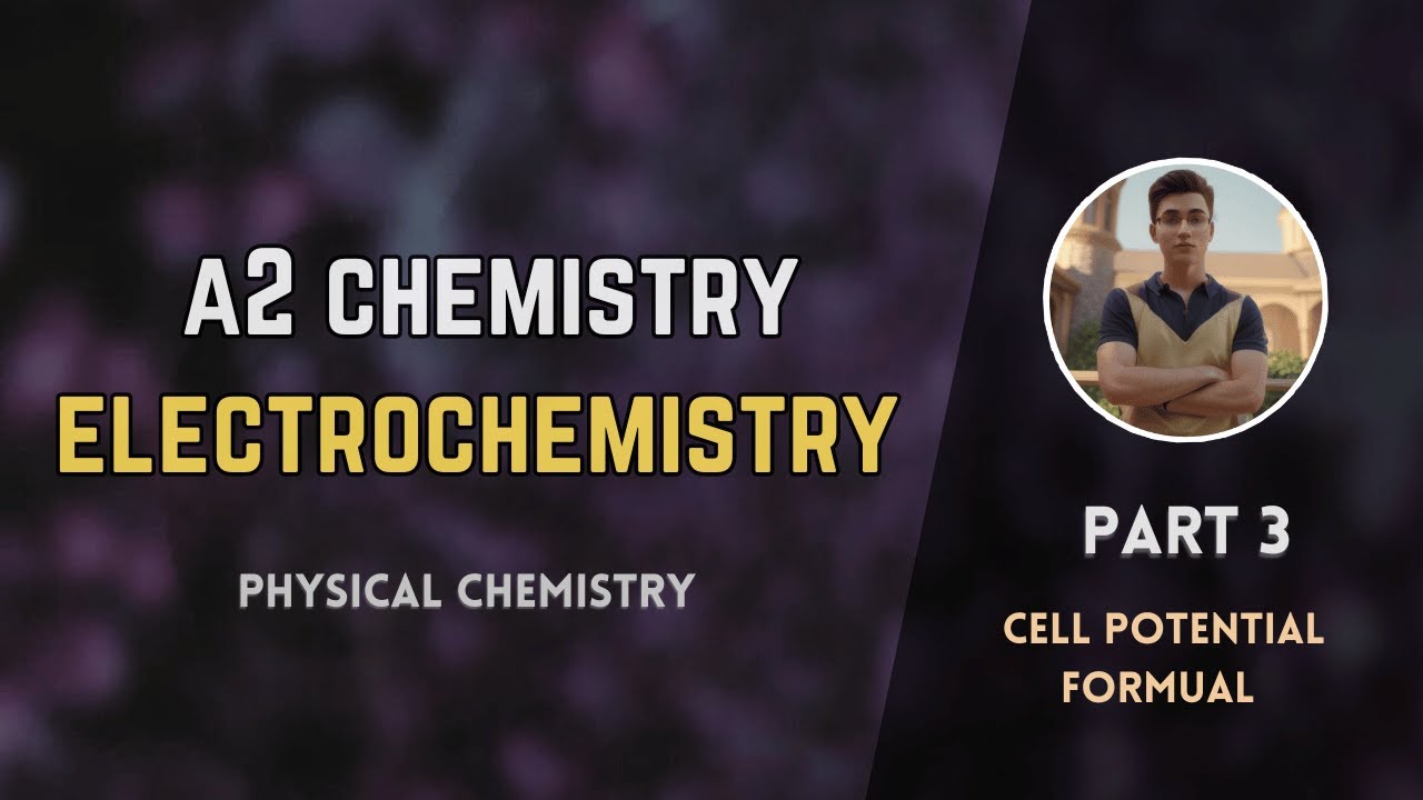 cell potential formula | Electrochemistry | Physical chemistry | A2 level chemistry