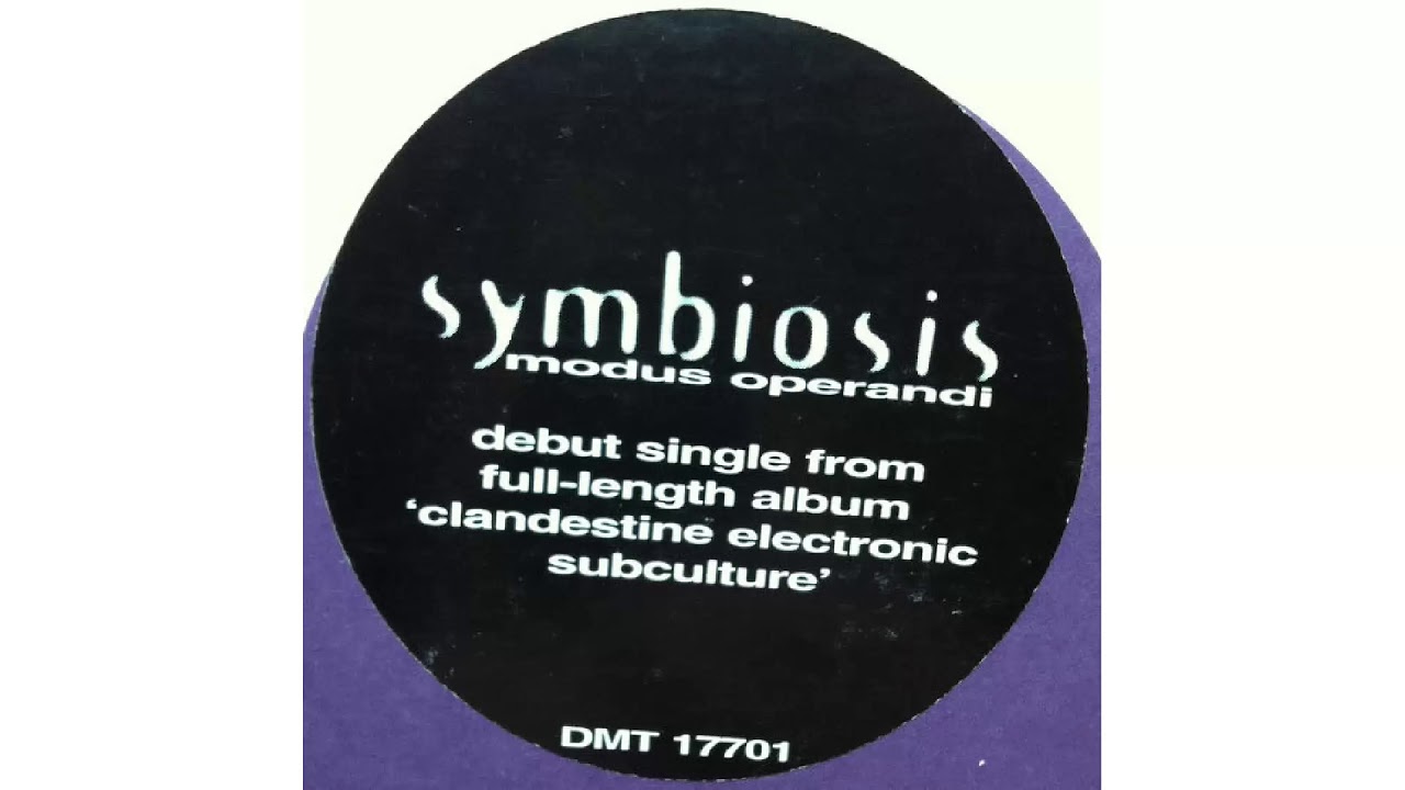 Symbiosis - Modus Operandi