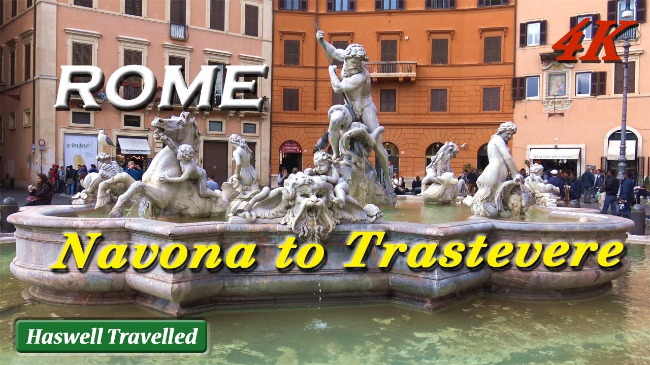 Streets of Rome: Piazza Navona, Campo de Fiori, Trastevere - Italy 4K