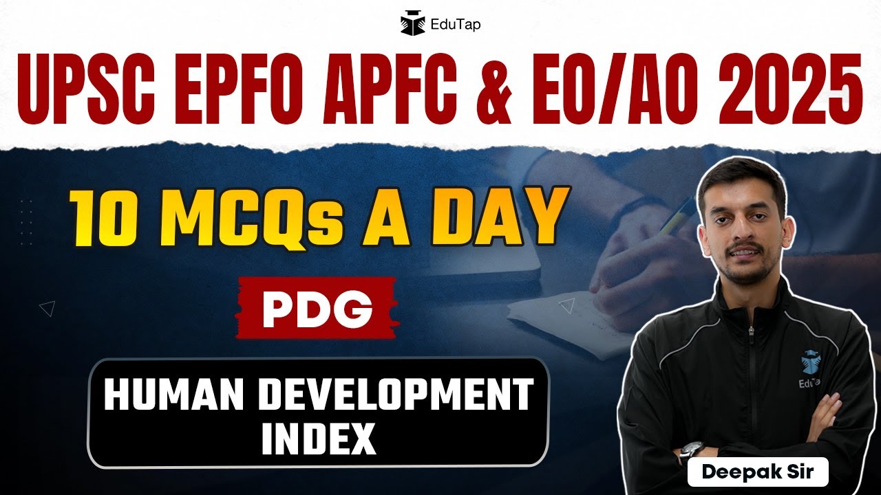 UPSC EPFO 2025 Free Classes | Population Development & Globalization | Human Development Index MCQs